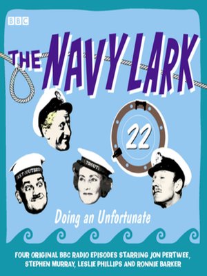 cover image of Navy Lark, the Volume 22--Doing an Unfortunate